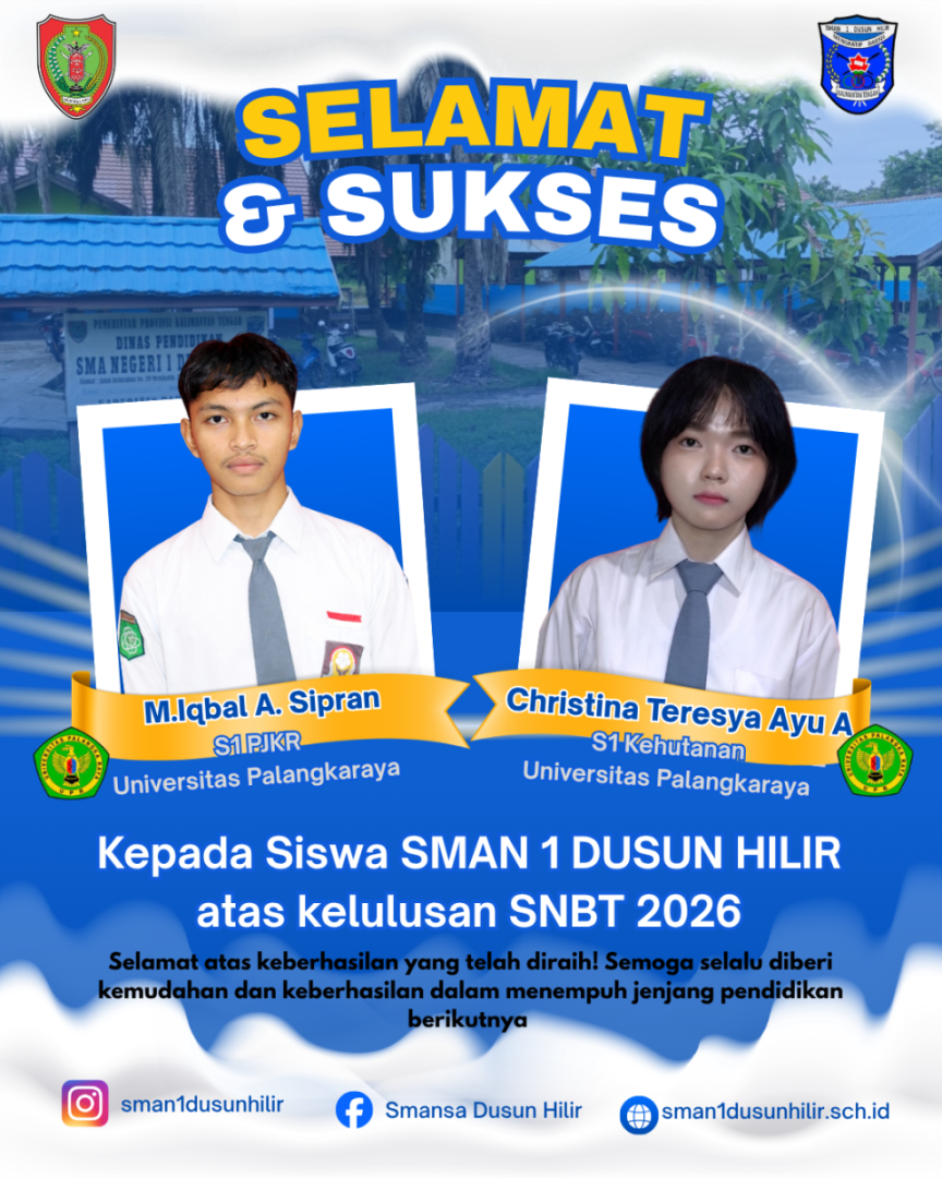 Berita Membanggakan! Dua Siswa SMAN 1 Dusun Hilir Berhasil Lolos SNBT 2026